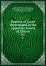 Reports of Cases Determined in the Appellate Courts of Illinois. 92 - Illinois Appellate Court