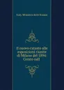 Il nuovo catasto alle esposizioni riunite di Milano del 1894: Cenno sull . - Italy. Ministero delle finanze