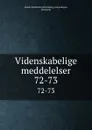 Videnskabelige meddelelser. 72-73 - Copenhagen