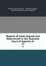 Reports of Cases Argued and Determined in the Supreme Court of Appeals of . 12 - William Waller Hening