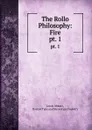 The Rollo Philosophy: Fire. pt. 1 - Jacob Abbott