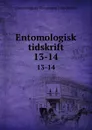 Entomologisk tidskrift. 13-14 - Entomologiska Föreningen i Stockholm