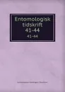 Entomologisk tidskrift. 41-44 - Entomologiska Föreningen i Stockholm