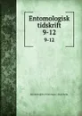 Entomologisk tidskrift. 9-12 - Entomologiska Föreningen i Stockholm