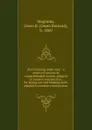 Roof framing made easy : a practical and easily comprehended system, adapted to modern construction, for laying out and framing roofs, adapted to modern construction . - Owen Bernard Maginnis