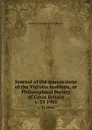 Journal of the transactions of the Victoria Institute, or Philosophical Society of Great Britain. v. 33 1901 - Victoria Institute Great Britain