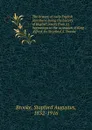 The history of early English literature: being the history of English poetry from its beginnings to the accession of King AElfred, by Stopford A. Brooke - Stopford Augustus Brooke