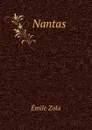 Nantas - Zola Emile