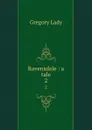 Ravensdale : a tale. 2 - Lady