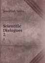 Scientific Dialogues. 2 - Jeremiah Joyce