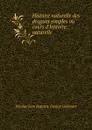 Histoire naturelle des drogues simples ou cours d.histoire naturelle - Nicolas Jean Baptiste Gaston Guibourt
