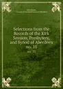 Selections from the Records of the Kirk Session, Presbytery, and Synod of Aberdeen. no. 15 - John Stuart