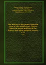 The history of the popes, from the close of the middle ages. Drawn from the secret archives of the Vatican and other original sources. v.12 - Ludwig Pastor