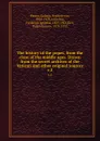 The history of the popes, from the close of the middle ages. Drawn from the secret archives of the Vatican and other original sources. v.5 - Ludwig Pastor