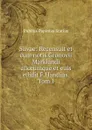 Silvae: Recensuit et cum notis Gronovii Marklandi aliorumque et euis edidit F.Handius. Tom.I. - Publius Papinius Statius