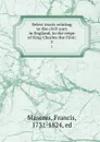 Select tracts relating to the civil wars in England, in the reign of King Charles the First;. 2 - Francis Maseres