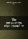 The preparation of anthrarufine - David H. Podolsky