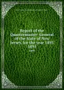 Report of the Quartermaster- General of the State of New Jersey, for the year 1895. 1895 - New Jersey Quartermaster-General's Dept