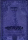 The Catholic encyclopedia; an international work of reference on the constitution, doctrine, discipline, and history of the Catholic Church. 3 - Charles George Herbermann