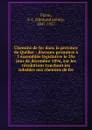 Chemins de fer dans la province de Quebec : discours prononce a l.Assemblee legislative le 29e jour de decembre 1896, sur les resolutions touchant les subsides aux chemins de fer - Edmund James Flynn