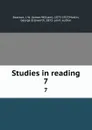Studies in reading. 7 - James William Searson