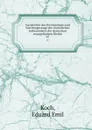 Geschichte des Kirchenlieds und Kirchengesangs der christlichen insbesondere der deutschen evangelischen Kirche. 07 - Eduard Emil Koch