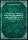 Statistische Uebersicht der wichtigsten Gegenst   ande des Verkehrs und Verbrauchs im . 3 - Karl Friedrich Wilhelm Dieterici