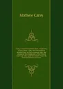 Carey.s American pocket atlas ; containing twenty maps. with a brief description of each state, and of Louisiana: also, the census of the inhabitants of the United States, for 1801 and The exports from the United States for ten years - Mathew Carey