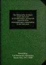 Der Malayische Archipel. Land und Leute in Schilderungen, gesammelt wahrend eines dreissigjahrigen Aufenthaltes in den Kolonien - Carl Benjamin Hermann Rosenberg