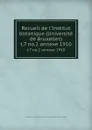 Recueil de l.Institut botanique (Universite de Bruxelles). t.7 no.2 annexe 1910 - Institut botanique Léo Errera