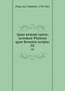 Quae exstant opera; accedunt Platonis quae feruntur scripta;. 02 - Friedrich Ast Plato