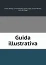 Guida illustrativa - Italy. Civico Museo