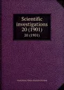 Scientific investigations. 20 (1901) - Great Britain. Fishery Board for Scotland