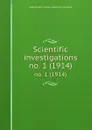 Scientific investigations. no. 1 (1914) - Great Britain. Fishery Board for Scotland