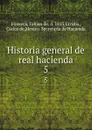 Historia general de real hacienda. 5 - Fabian de Fonseca