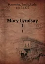 Mary Lyndsay. 1 - Emily Ponsonby