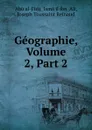 Geographie, Volume 2,.Part 2 - Abū al-Fidāʾ Ismāʻil ibn ʻAli