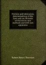 Friction and lubrication, determinations of the laws and coefficients of friction by new methods and with new apparatus - Robert Henry Thurston