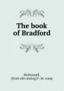 The book of Bradford - F.M. McDonnell