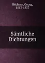 Samtliche Dichtungen - Georg Büchner