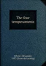 The four temperaments - Alexander Whyte