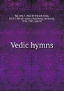 Vedic hymns - Friedrich Max Müller
