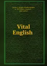 Vital English - Charles Ralph Taylor