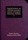 English writers: an attempt towards a history of English literature, Volume 5 - Henry Morley