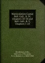 Matriculation Caesar Bell. Gall., B. IV, Chapters 20-38 and Bell. Gall., B. V, Chapters 1-23 - John Henderson