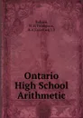 Ontario High School Arithmetic - W.H. Ballard