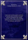 A historical and descriptive narrative of twenty years. residence in South America, containing the travels in Arauco, Chile, Peru, and Colombia; with an account of the revolution, its rise, progress, and results - William Bennet Stevenson