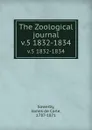 The Zoological journal. v.5 1832-1834 - James de Carle Sowerby