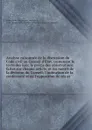 Analyse raisonnee de la discussion du Code civil au Conseil d.Etat, contenant le texte des lois; le precis des observations faites sur chaque article, et les motifs de la decision du Conseil; l.indication de la conformite et de l.opposition de ces ar - Maleville France