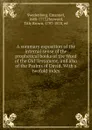 A summary exposition of the internal sense of the prophetical books of the Word of the Old Testament, and also of the Psalms of David. With a twofold index - Emanuel Swedenborg